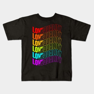 Colorful Love And Equality LGBTQ Pride Month Kids T-Shirt